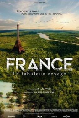 France, le fabuleux voyage (2024)