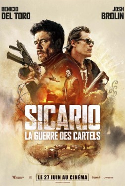 Sicario La Guerre des Cartels (2018)