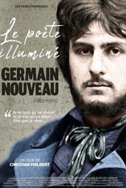 Le poète illuminé, Germain Nouveau (1851-1920) (2021)