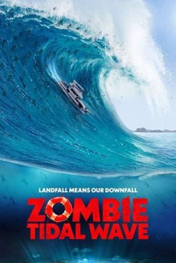 Zombie Tidal Wave (2022)
