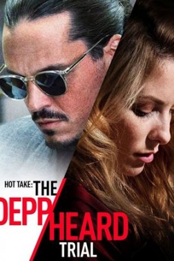 Hot Take: The Depp/Heard Trial (2023)
